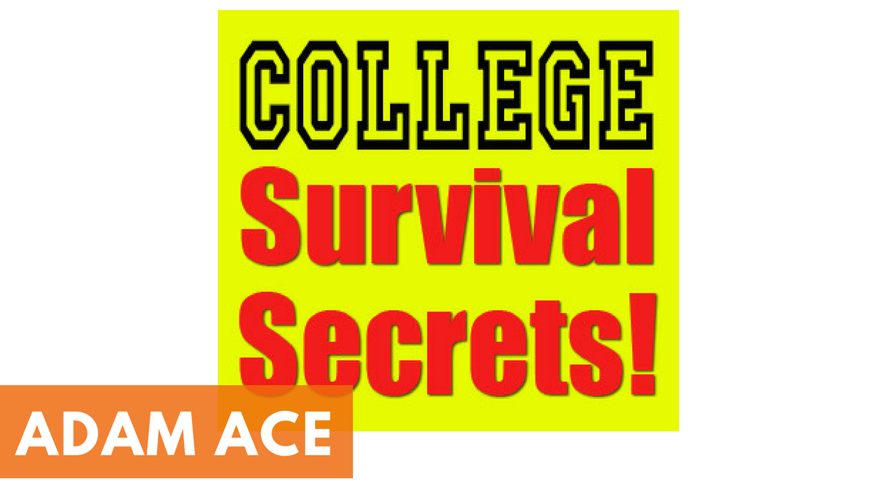 College Survival Secrets