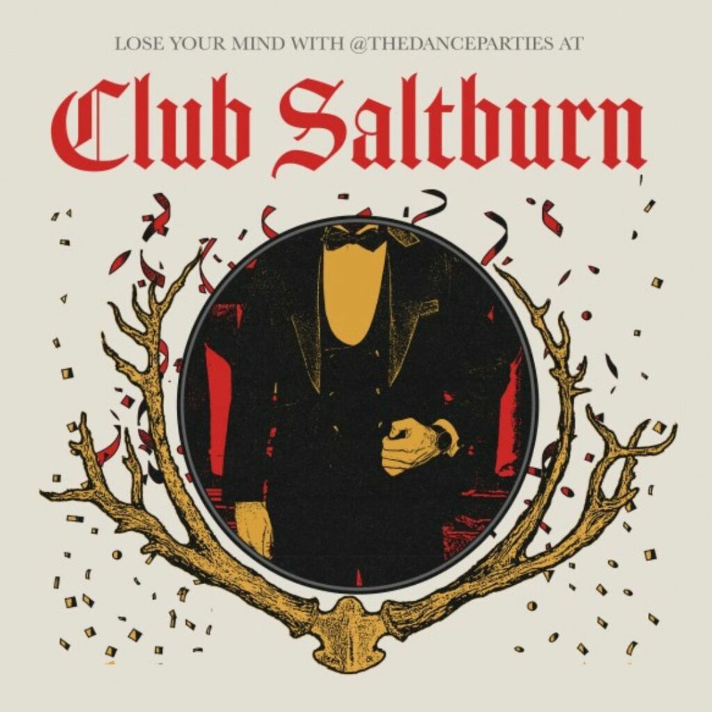 Club Saltburn: Dance Party