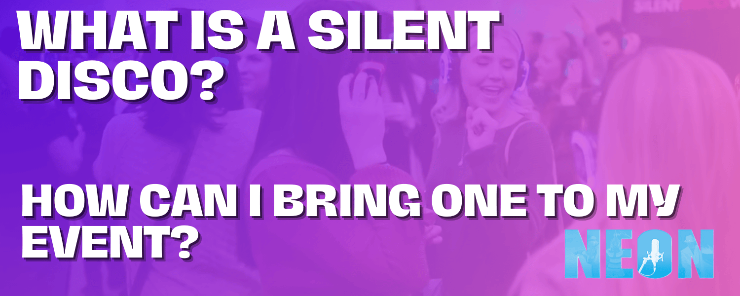 Thumbnail for blog about silent discos and bringing them to your event.