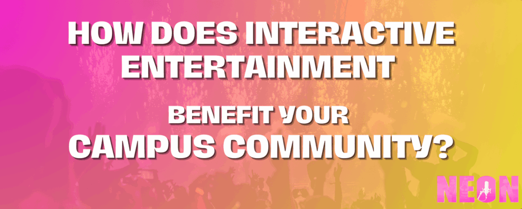 thumbnail for a blog about interactive entertainment and college communities